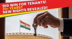 कोर्ट ने साफ किया – 20 साल से ज्यादा रहने वाले किरायेदार को मिले अधिकार, जानिए क्या हैं नियम